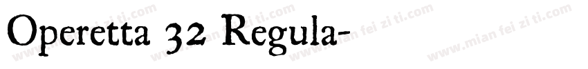 Operetta 32 Regula字体转换
